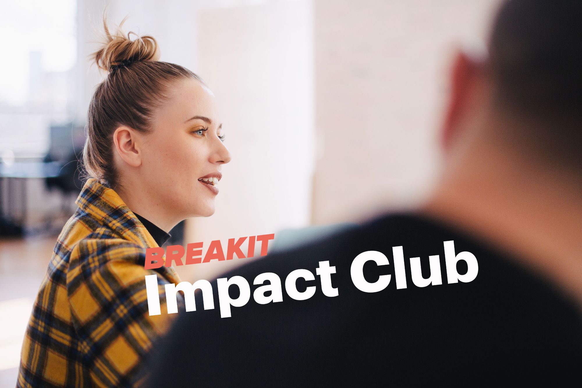 Breakit Impact Club