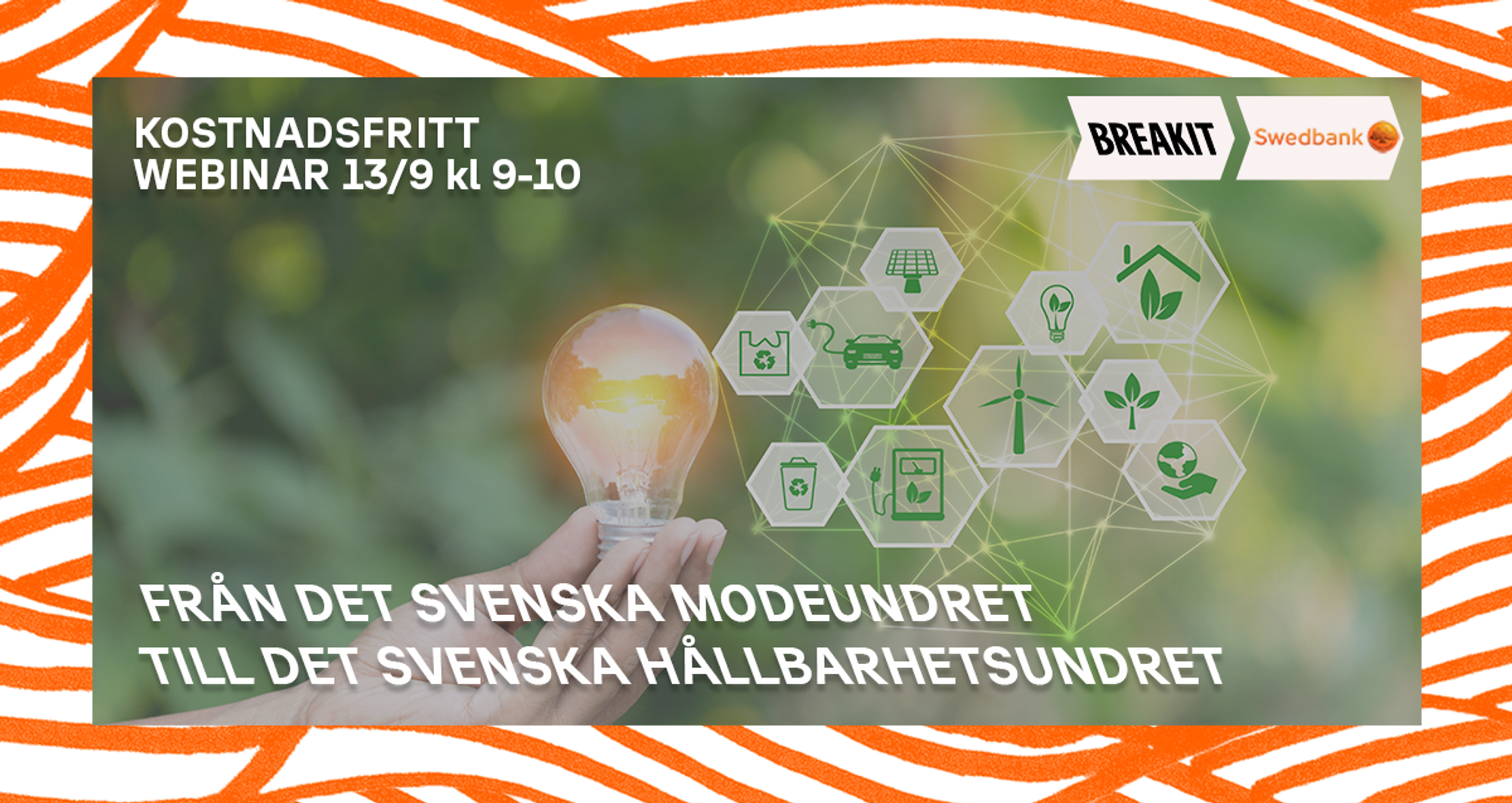 Från det svenska modeundret till det svenska hållbarhetsundret ...