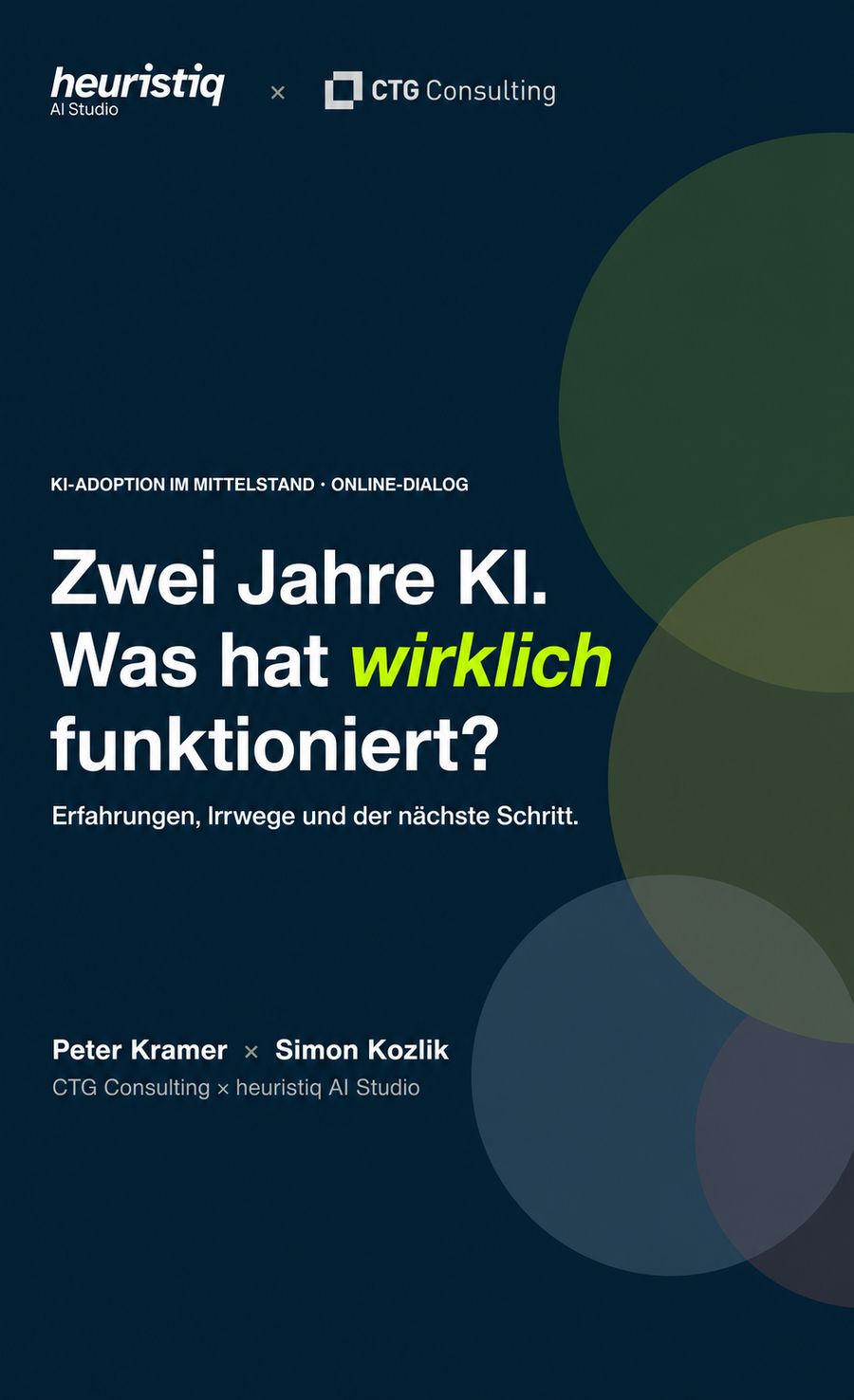 Lessons Learnt &mdash; 2 Jahre KI-Adoption im Mittelstand: ehrliche Bilanz. Mit Peter Kramer und Simon Kozlik
